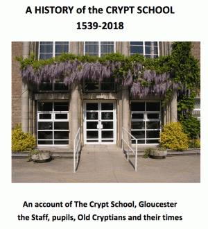 -History of the Crypt School by Charlie Hannaford